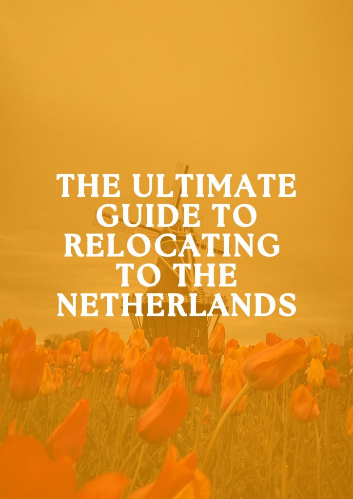 Guide moving to the Netherlands